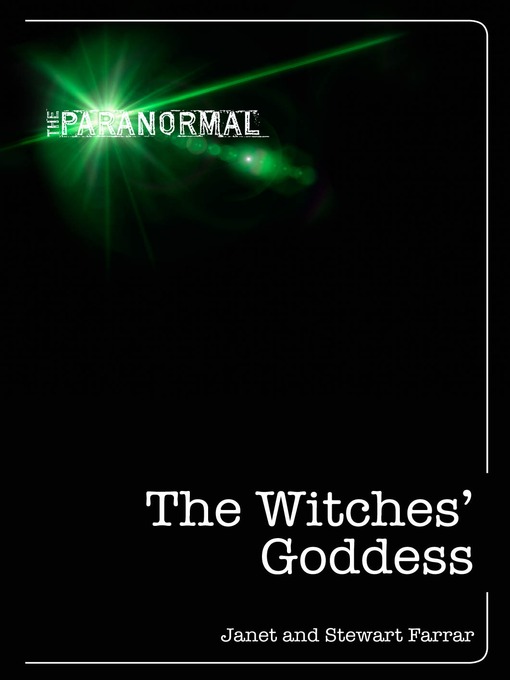 Title details for The Witches' Goddess by Janet and Stewart Farrar - Wait list